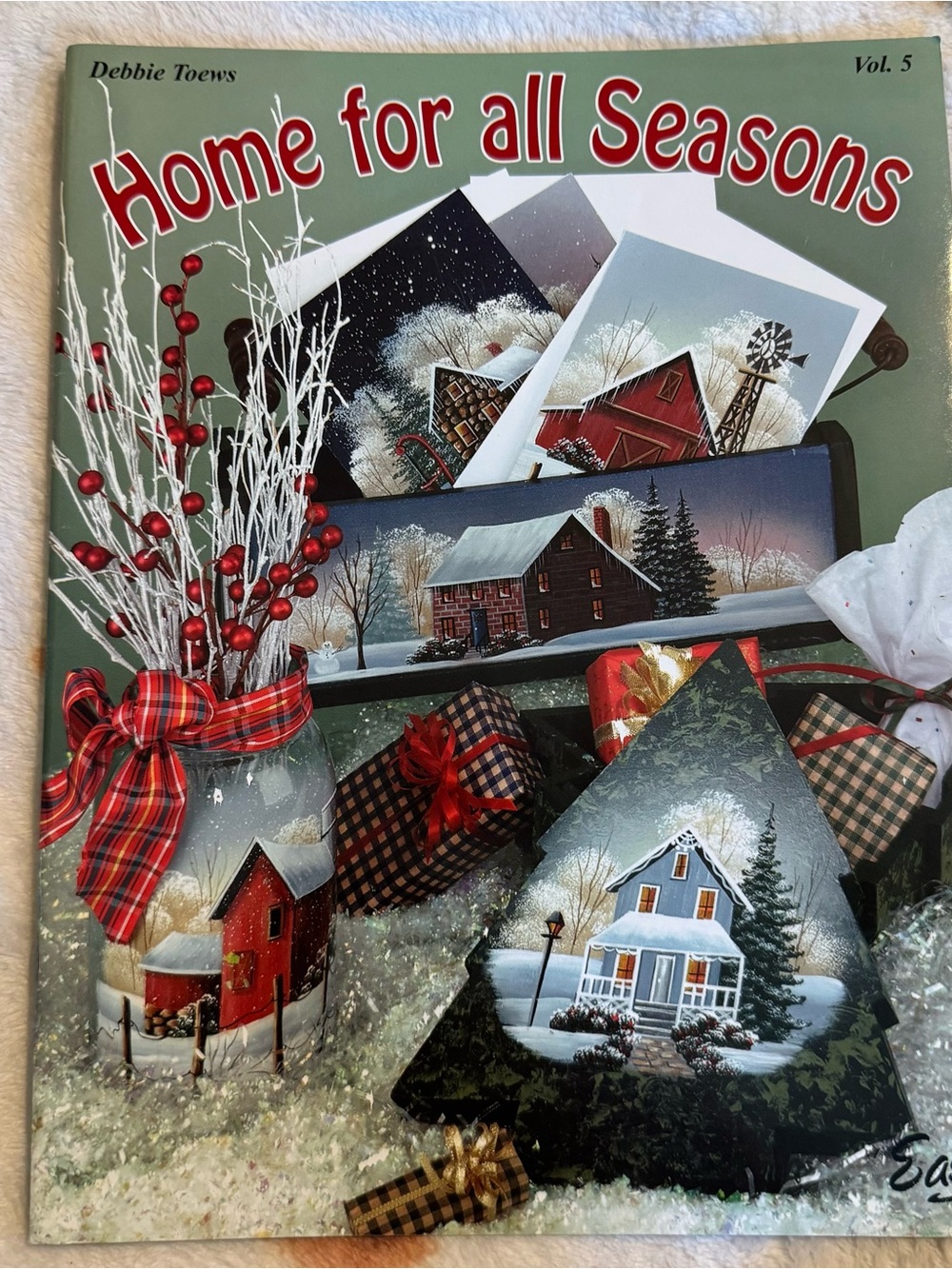 1999 Home for all Seasons Debbie Toews Vol. Vintage Painting Book Christmas